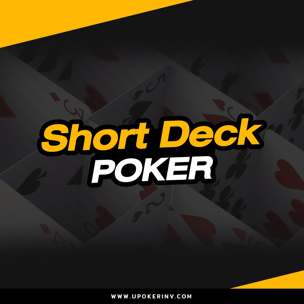 Short Deck Poker: เปิดเผยความตื่นเต้นของ Six Plus Hold'em