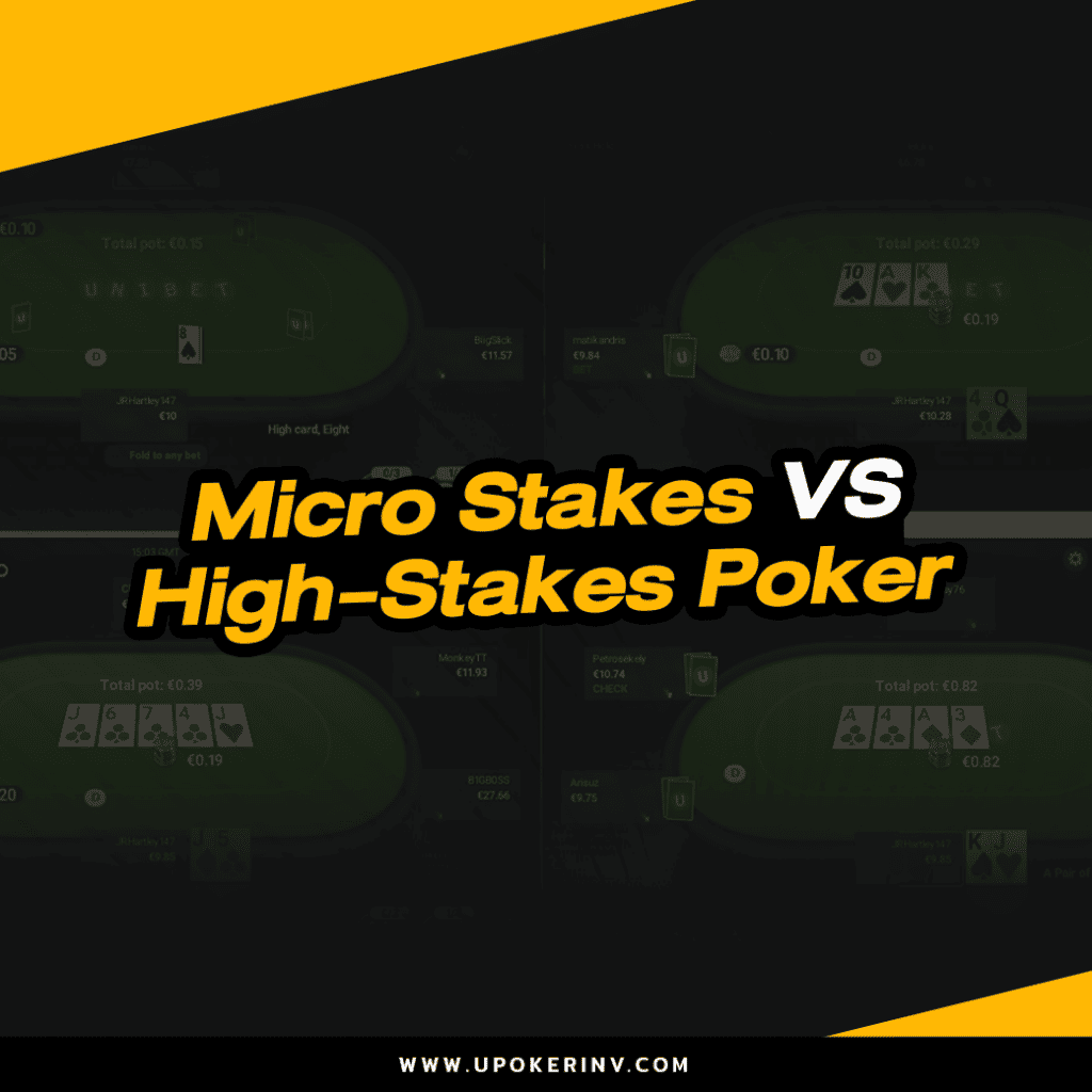 Micro Stakes vs. High-Stakes Poker